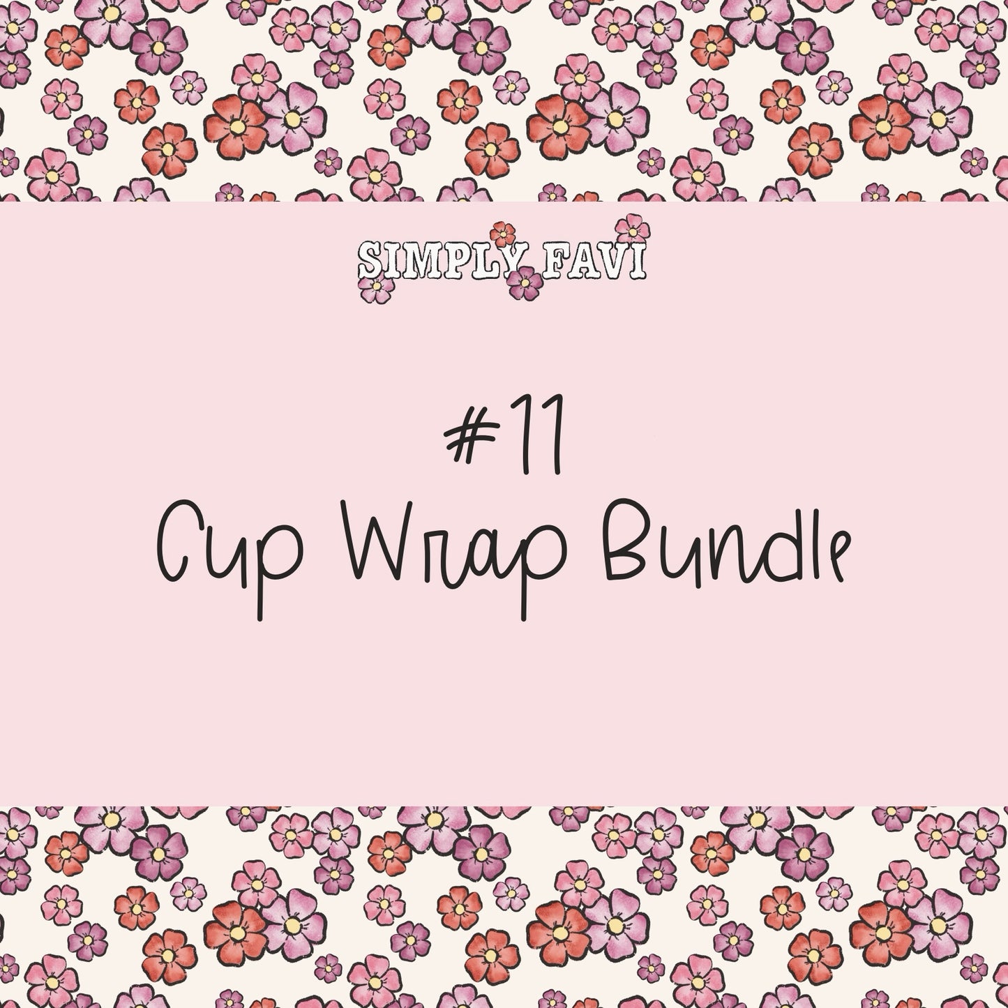 #11 Cup Wrap (set of 11)