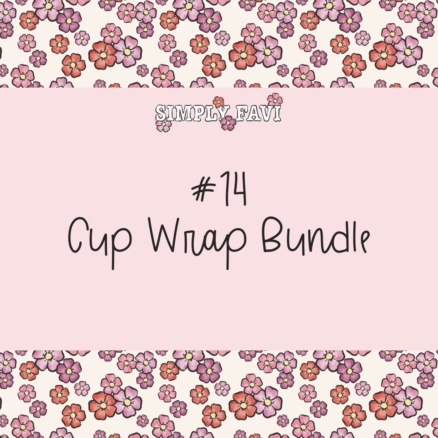 #14 Cup Wrap (set of 14)