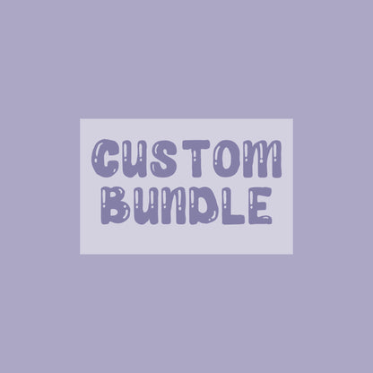 Custom Bundles (Limited Time)